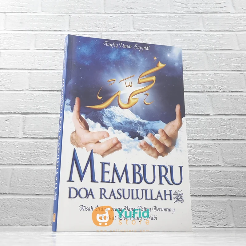 BUKU MEMBURU DOA RASULULLAH (AN-NABA)