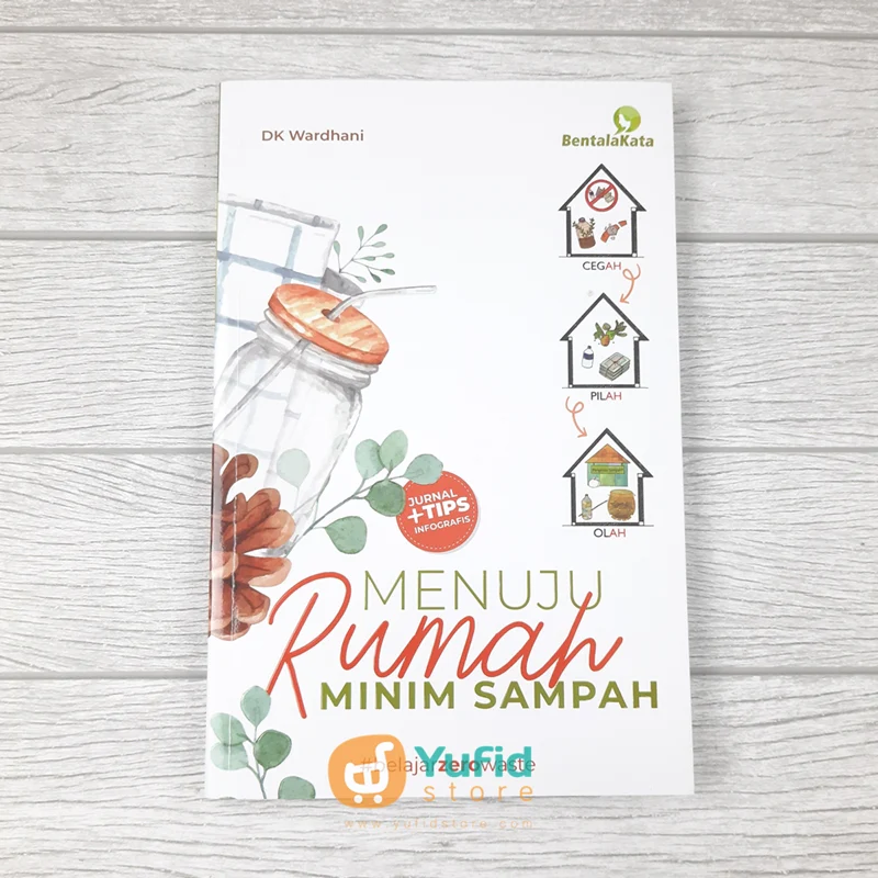 BUKU MENUJU RUMAH MINIM SAMPAH (BENTALA KATA)
