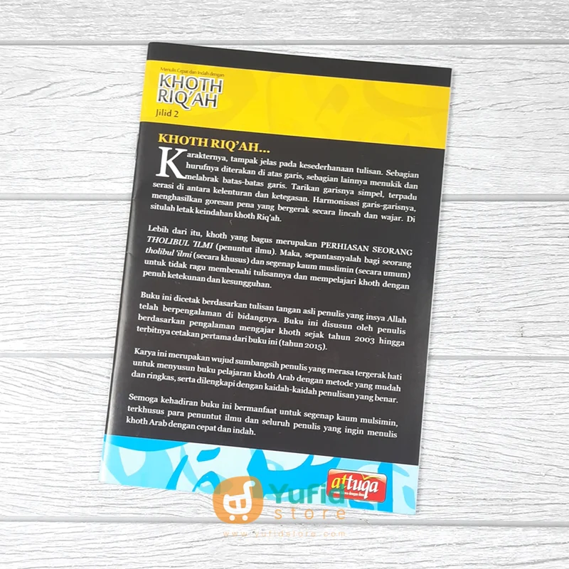 BUKU MENULIS CEPAT DAN INDAH DENGAN KHOTH RIQAH JILID 2 (ATTUQA) - Image 2