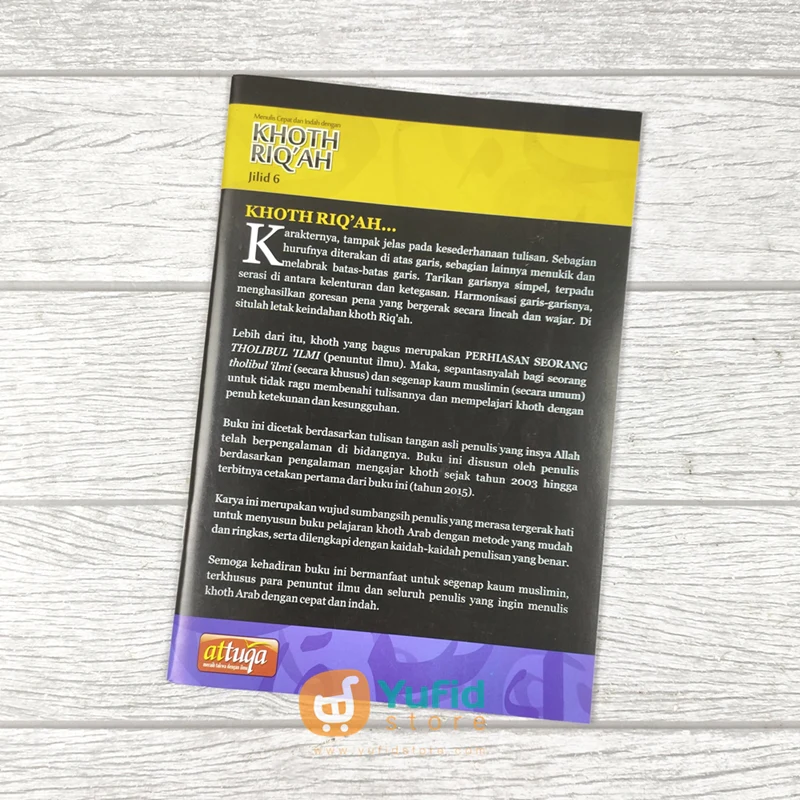 BUKU MENULIS CEPAT DAN INDAH DENGAN KHOTH RIQAH JILID 6 (ATTUQA) - Image 2