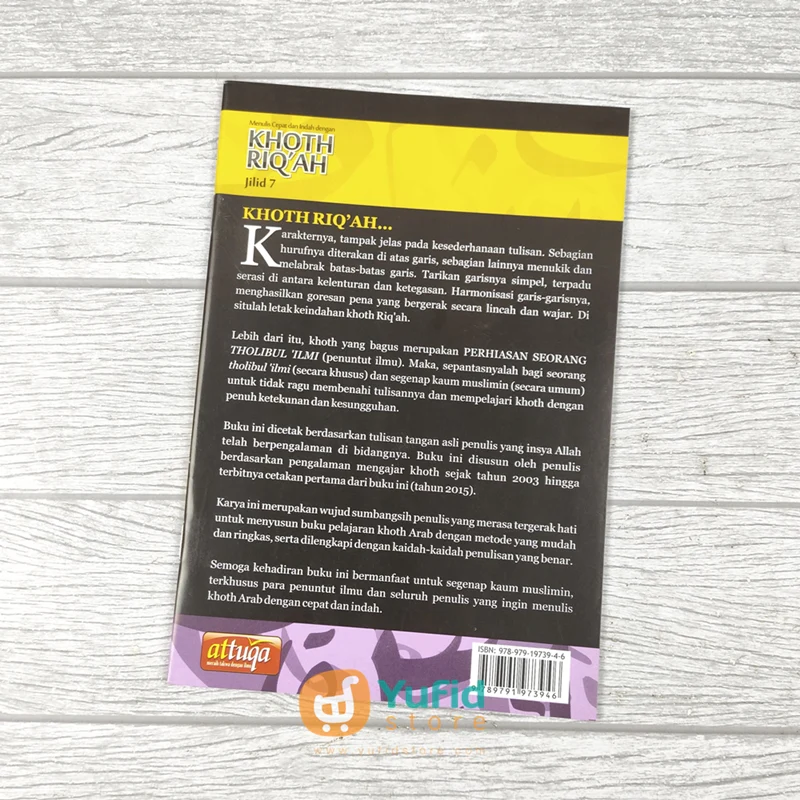 BUKU MENULIS CEPAT DAN INDAH DENGAN KHOTH RIQAH JILID 7 (ATTUQA) - Image 2