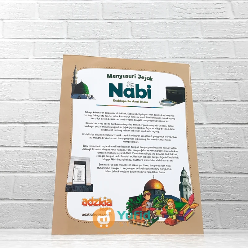 BUKU MENYUSURI JEJAK NABI ENSIKLOPEDIA ANAK ISLAM (ADZKIA BOOKS) - Image 2