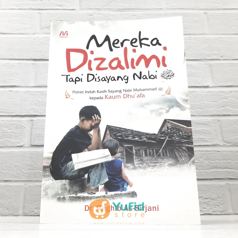 BUKU MEREKA DIZALIMI TAPI DISAYANG NABI (MULTAZAM)