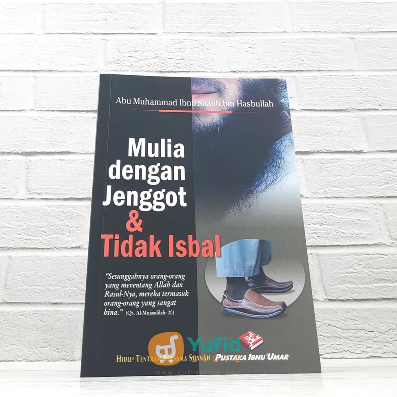 BUKU MULIA DENGAN JENGGOT DAN TIDAK ISBAL (PUSTAKA IBNU UMAR)
