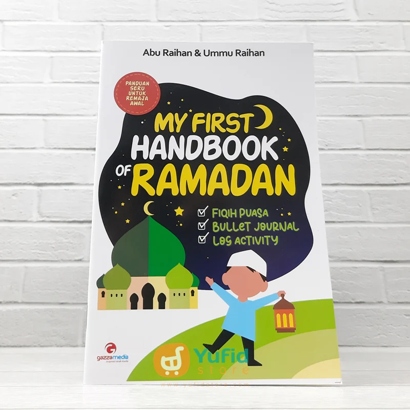 BUKU MY FIRST HANDBOOK OF RAMADHAN (GAZZA MEDIA)