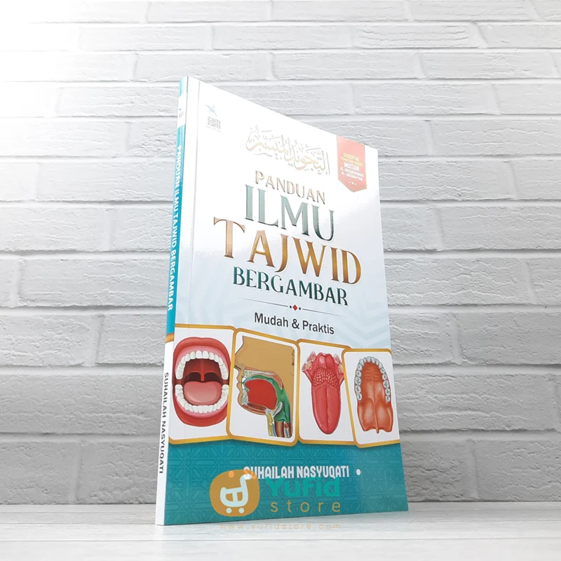 BUKU PANDUAN ILMU TAJWID BERGAMBAR MUDAH DAN PRAKTIS (ZAM-ZAM)