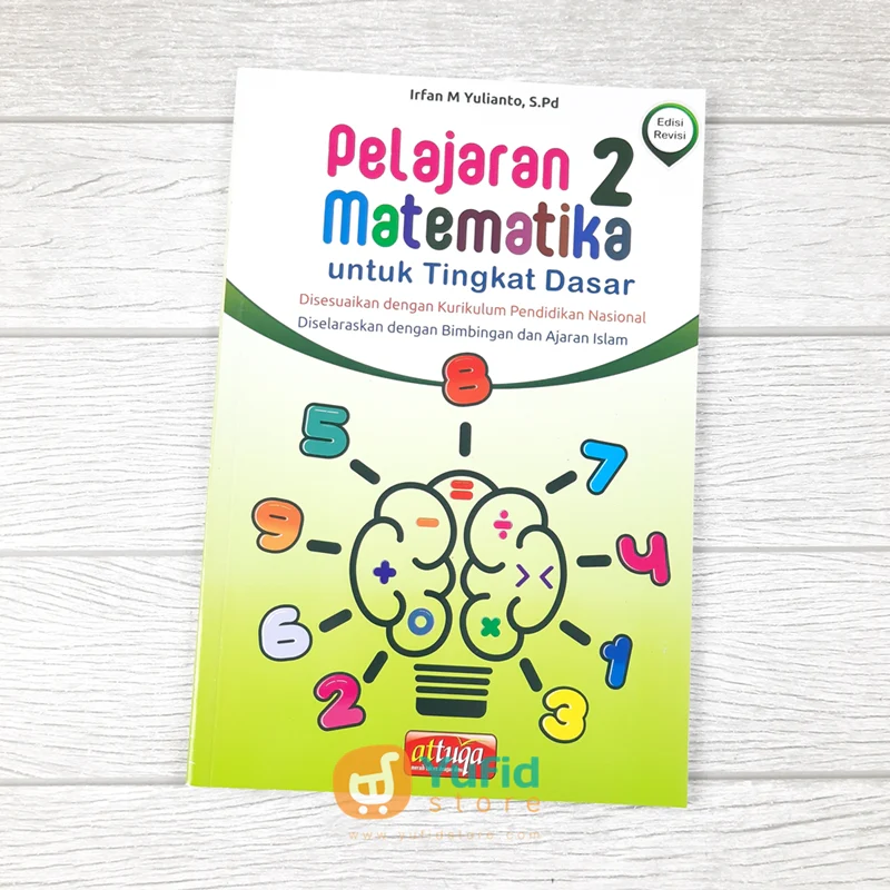 BUKU PELAJARAN 2 MATEMATIKA UNTUK TINGKAT DASAR (ATTUQA)