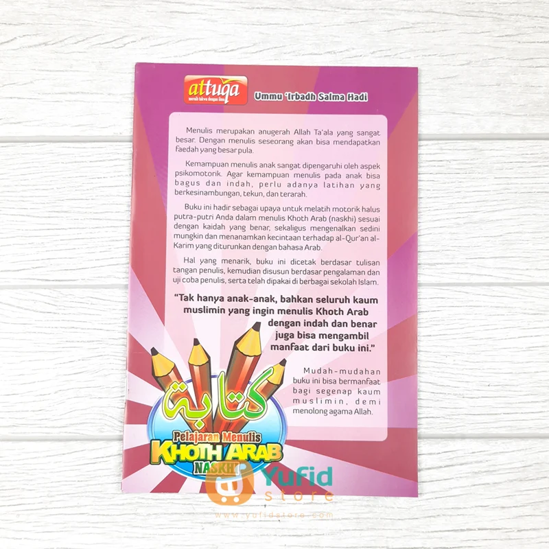BUKU PELAJARAN MENULIS KHOTH ARAB NASKHI JILID 8 (ATTUQA) - Image 2