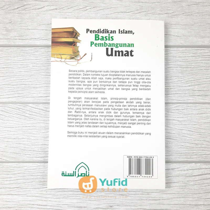 BUKU PENDIDIKAN ISLAM BASIS PEMBANGUNAN UMAT (NASHIRUSSUNNAH) - Image 2