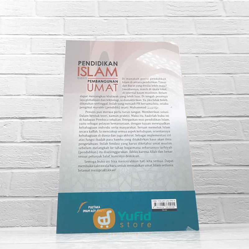 BUKU PENDIDIKAN ISLAM BASIS PEMBANGUNAN UMAT (PUSTAKA IMAM ASY-SYAFII) - Image 2