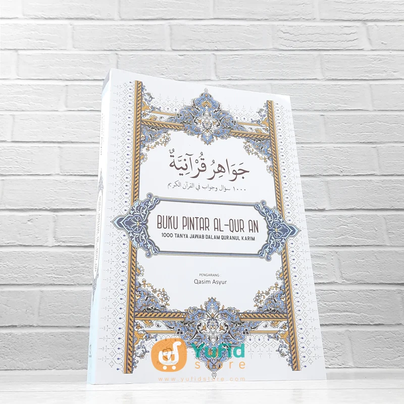 BUKU PINTAR AL-QURAN 1000 TANYA JAWAB DALAM QURANUL KARIM (PUSTAKA HATI)
