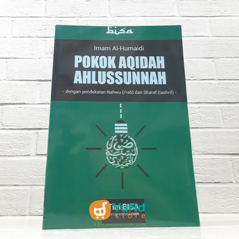 BUKU POKOK AQIDAH AHLUSSUNNAH IMAM AL-HUMAIDI (BISA)