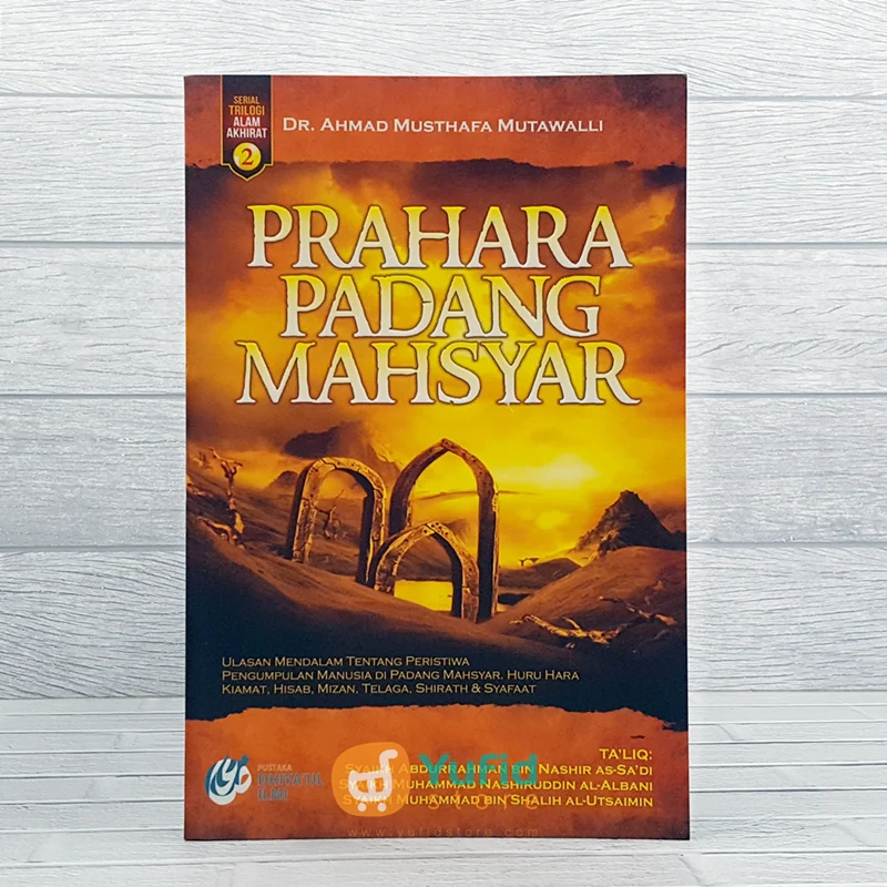 Buku Prahara Padang Mahsyar - Seri 2 Trilogi Alam Akhirat (Dhiya’ul Ilmi)
