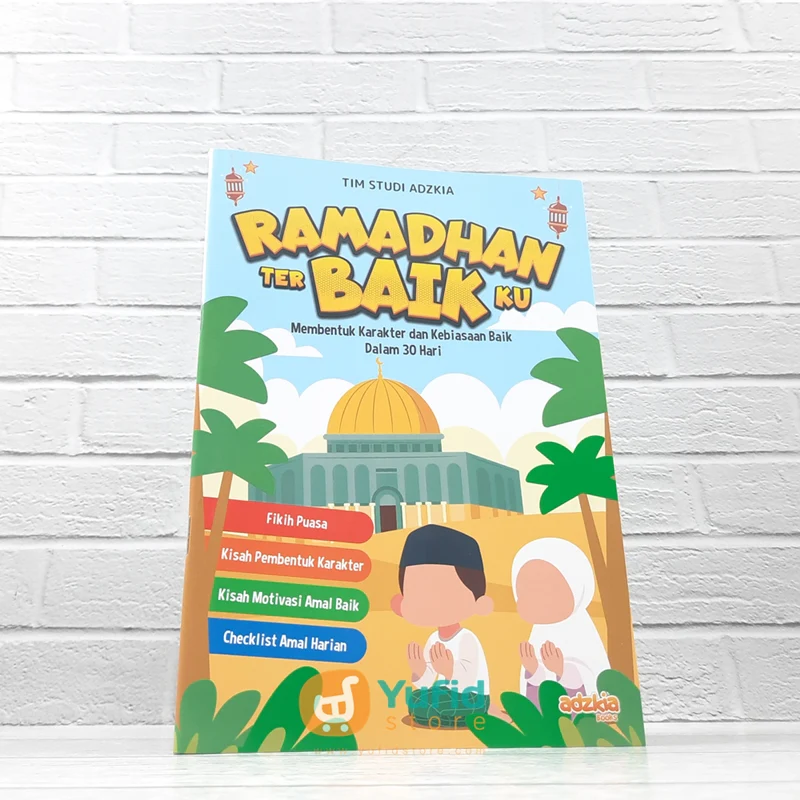 BUKU RAMADHAN TERBAIKKU (ADZKIA BOOK)