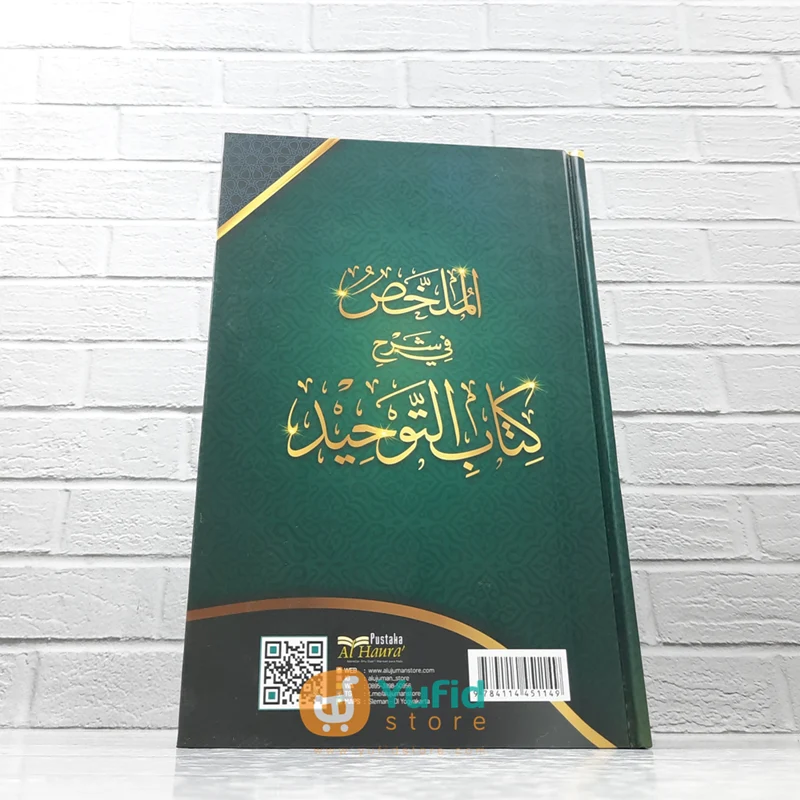 BUKU RINGKASAN SYARAH KITAB TAUHID (PUSTAKA AL HAURA) - Image 2
