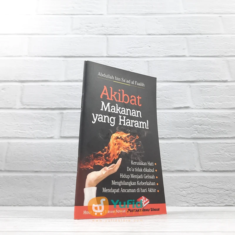 BUKU SAKU AKIBAT MAKANAN YANG HARAM (PUSTAKA IBNU UMAR)