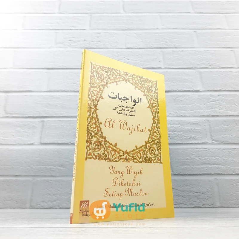 BUKU SAKU AL-WAJIBAT YANG WAJIB DIKETAHUI SETIAP MUSLIM (MEDIA HIDAYAH)