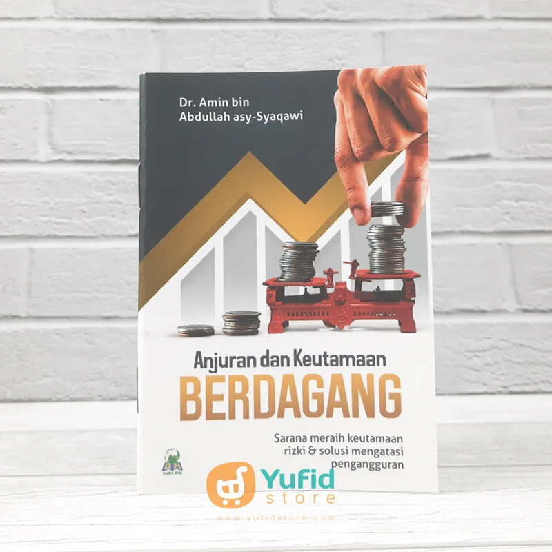 Buku Saku Anjuran Dan Keutamaan Berdagang (Darul Haq)