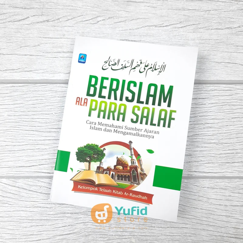 BUKU SAKU BERISLAM ALA PARA SALAF (PUSTAKA ARAFAH)