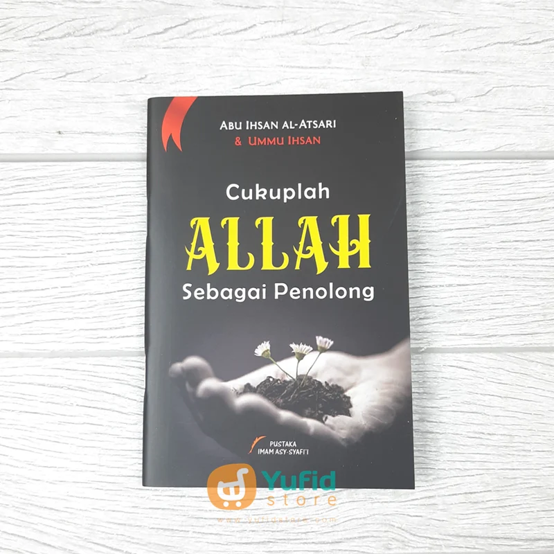 BUKU SAKU CUKUPLAH ALLAH SEBAGAI PENOLONG (PUSTAKA IMAM ASY SYAFII)