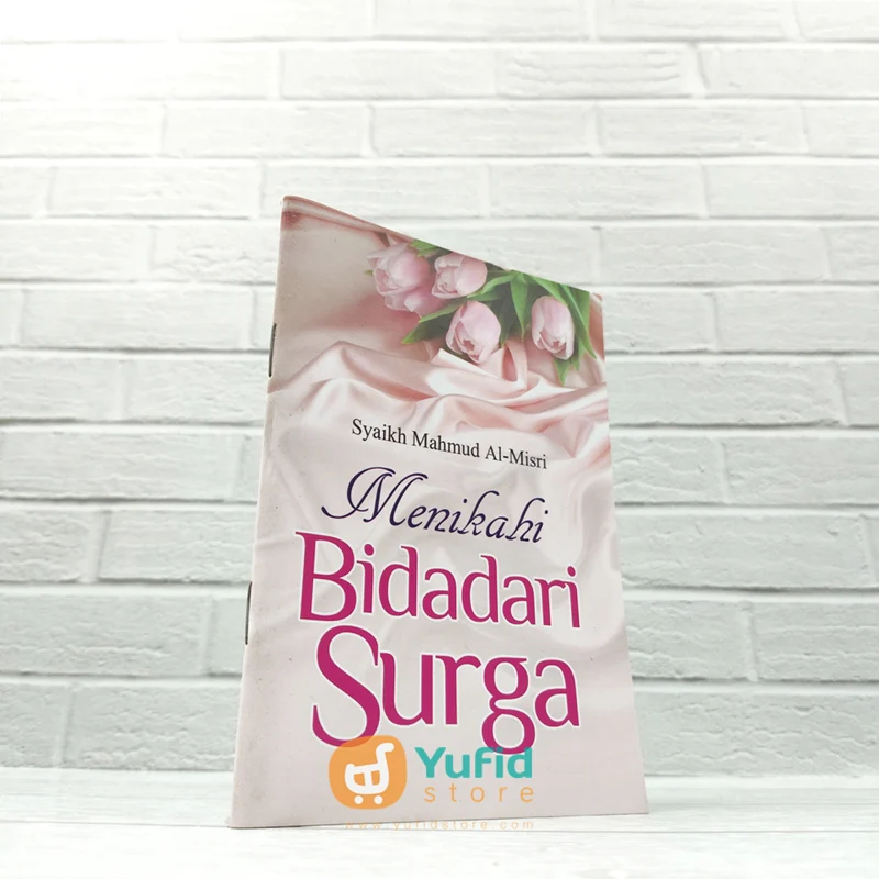 BUKU SAKU MENIKAHI BIDADARI SURGA (PUSTAKA INABAH)