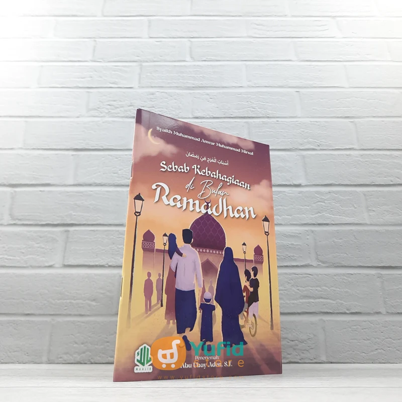 BUKU SEBAB KEBAHAGIAAN DI BULAN RAMADHAN (MAALIK PUBLISHING)