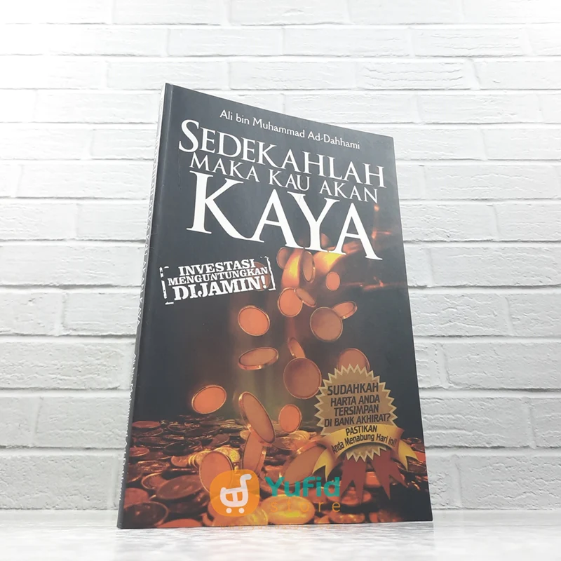 BUKU SEDEKAHLAH MAKA KAU AKAN KAYA (AN-NABA)