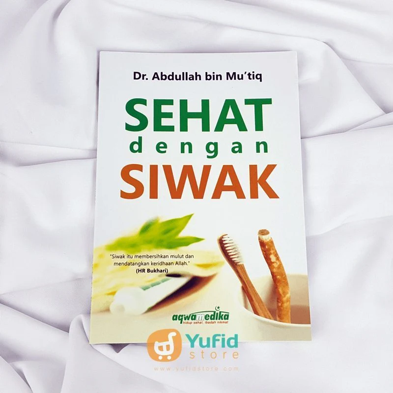 Buku Sehat Dengan Siwak (Aqwam)