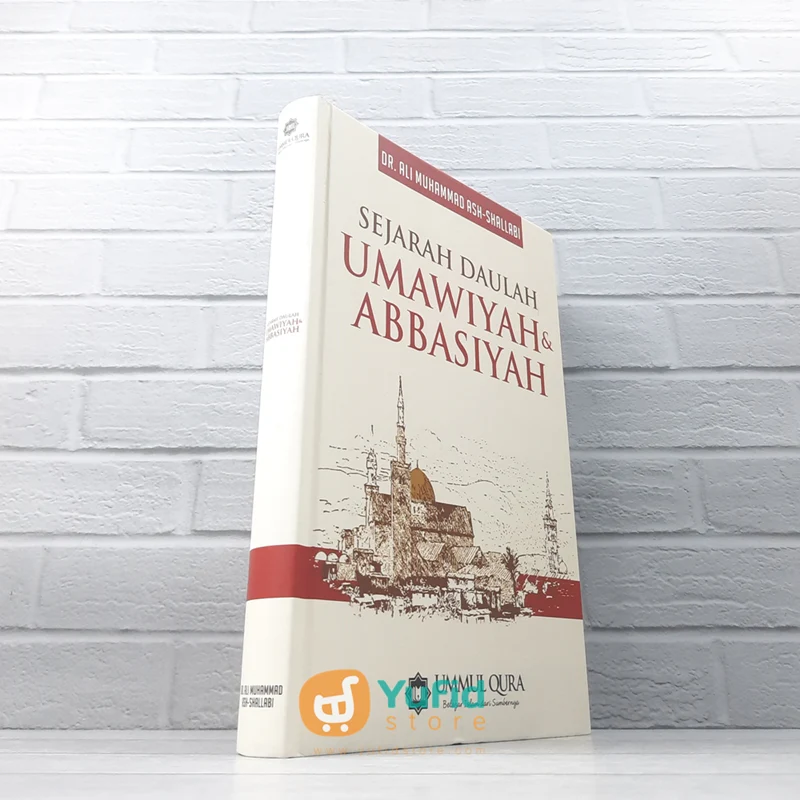 BUKU SEJARAH DAULAH UMAWIYAH & ABBASIYAH (UMMUL QURA)