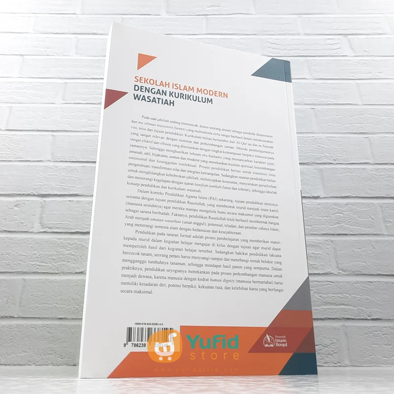 BUKU SEKOLAH ISLAM MODERN DENGAN KURIKULUM WASATIAH (PUSTAKA IMAM BONJOL) - Image 2