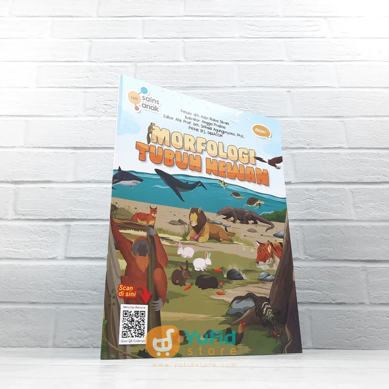 BUKU SERI SAINS UNTUK ANAK - MORFOLOGI TUBUH HEWAN (AHLAN)