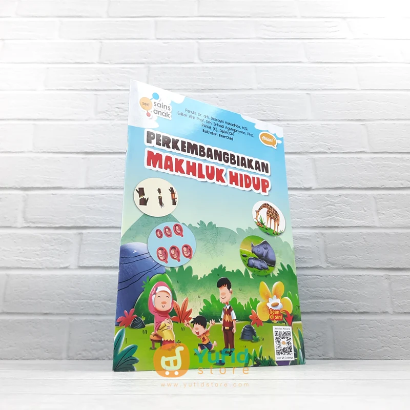 BUKU SERI SAINS UNTUK ANAK - PERKEMBANGBIAKAN MAKHLUK HIDUP (AHLAN)