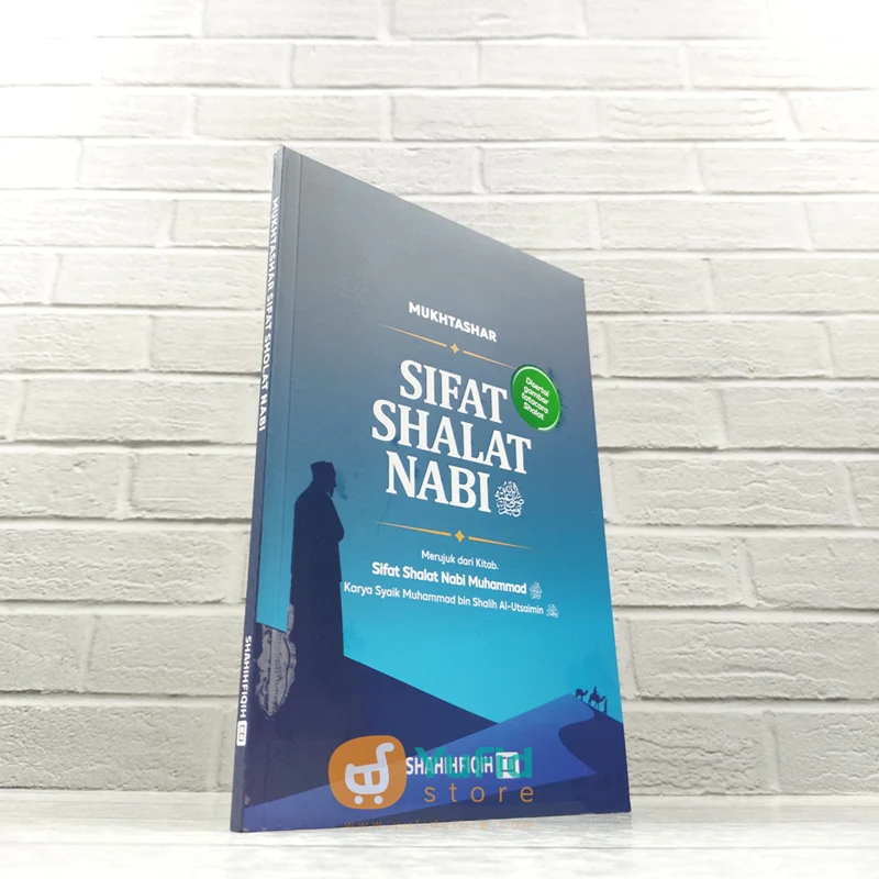 BUKU SIFAT SHALAT NABI DISERTAI GAMBAR DAN TATACARA SHALAT (FAHD PUBLISHING)