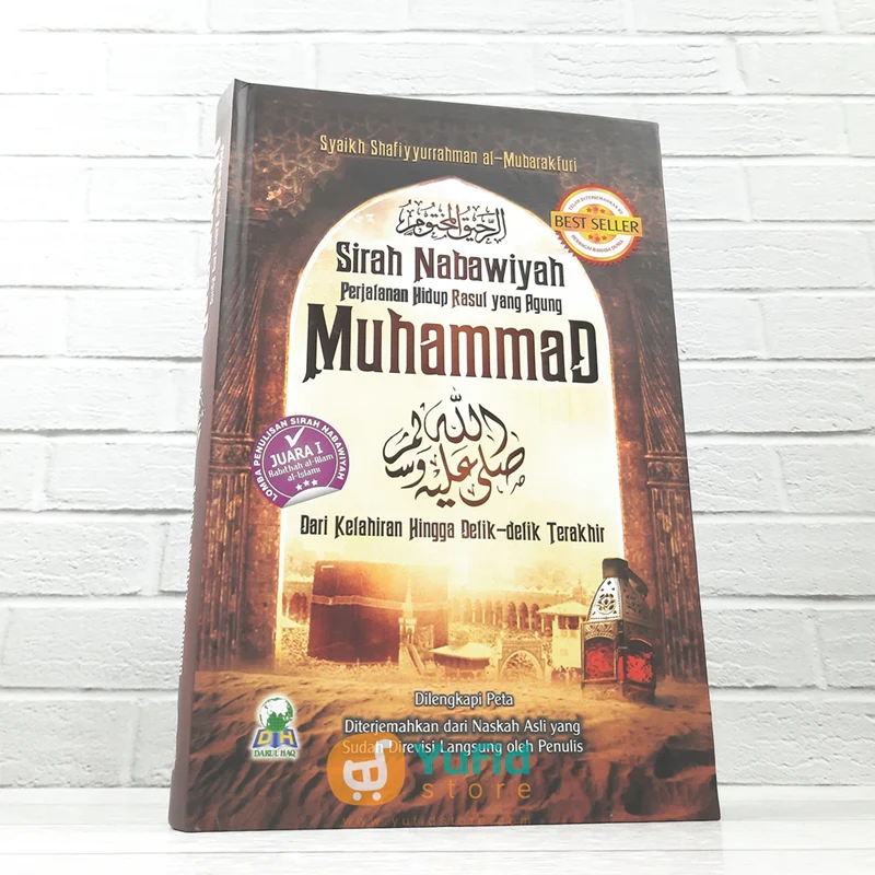 BUKU SIRAH NABAWIYAH PERJALANAN HIDUP RASUL YANG AGUNG (DARUL HAQ)