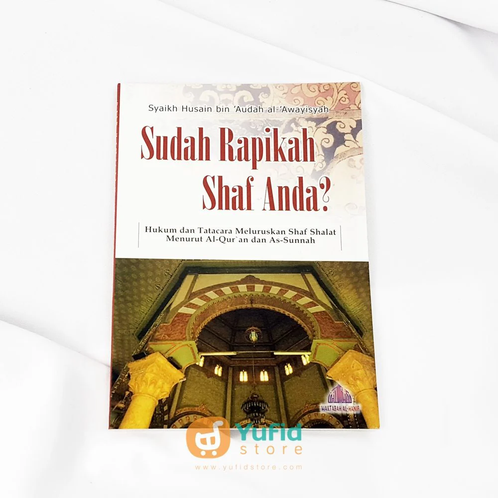 Buku Sudah Rapikah Shaf Anda? (Maktabah Al-Hanif)