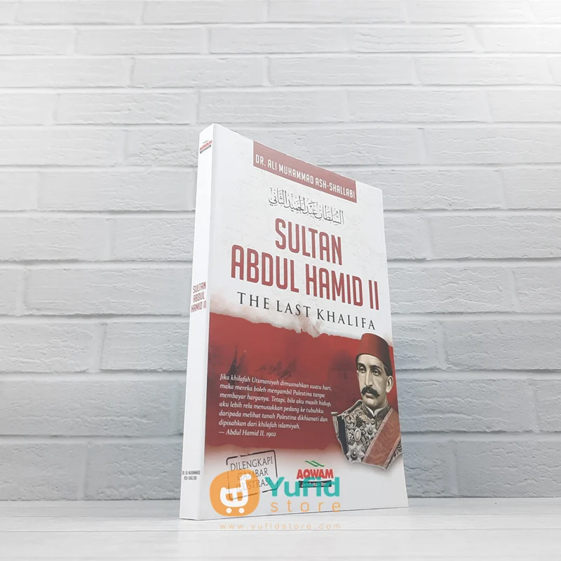 BUKU SULTAN ABDUL HAMID II THE LAST KHALIFA (AQWAM)