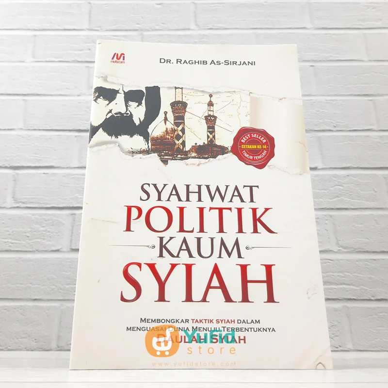 BUKU SYAHWAT POLITIK KAUM SYIAH (MULTAZAM)