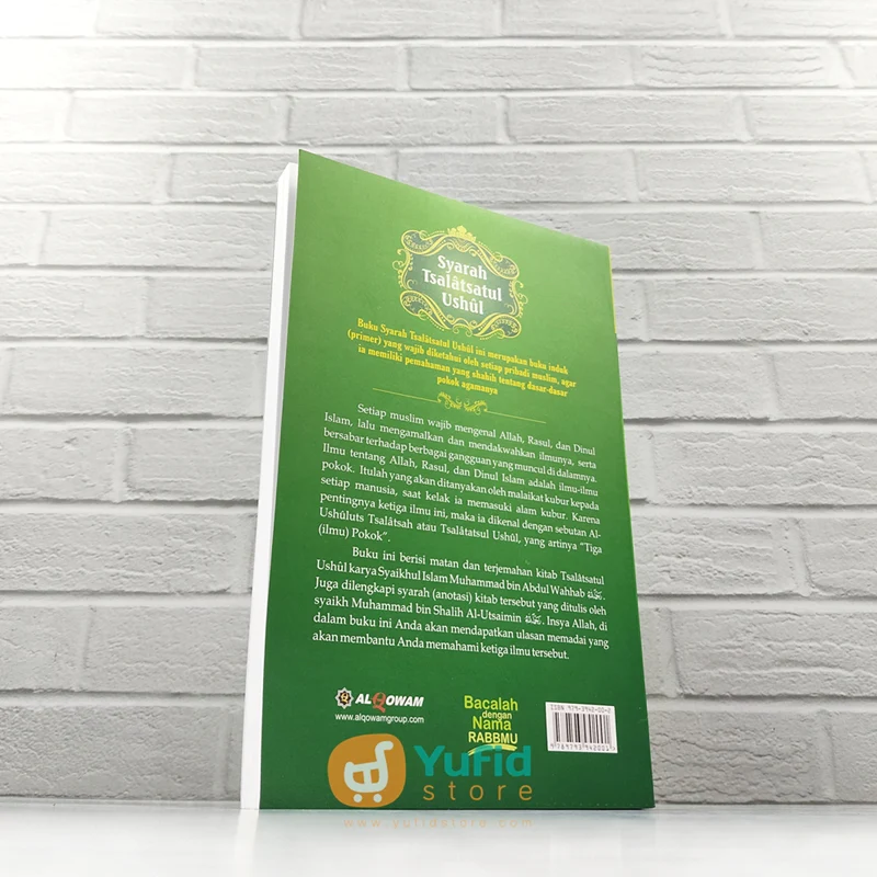BUKU SYARAH TSALATSATUL USHUL MENGENAL ALLAH, RASUL DAN DINUL ISLAM (AL QOWAM) - Image 2
