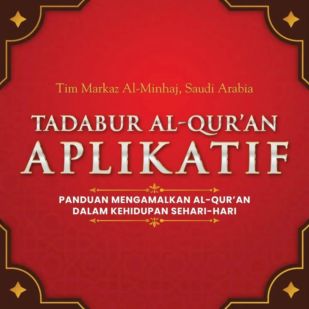 BUKU TADABUR AL-QUR'AN APLIKATIF - 1 SET - JILID 1-3 (PUSTAKA AL-KAUTSAR) - Image 9