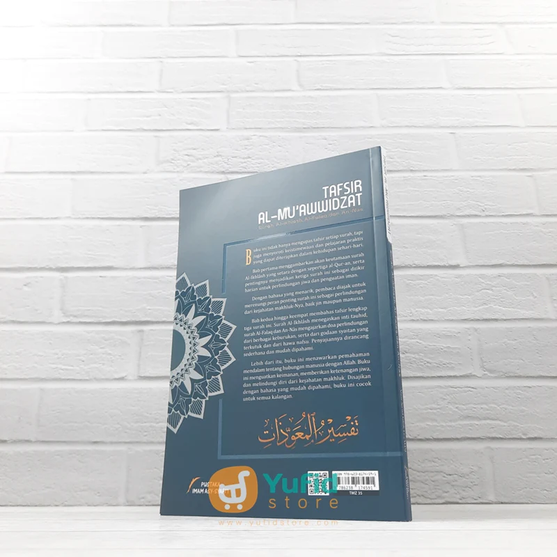 BUKU TAFSIR AL-MUAWWIDZAT SURAH AL-IKHLAS AL-FALAQ DAN AN-NAS (PUSTAKA IMAM ASY SYAFII) - Image 2