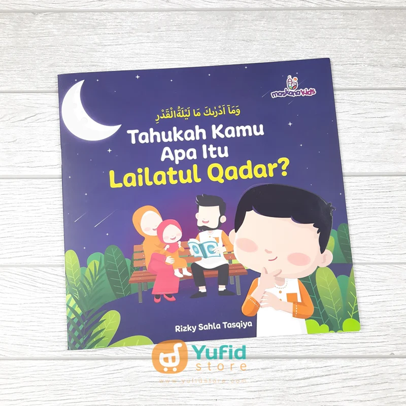 Buku Tahukah Kamu Apa Itu Lailatul Qadar? (Maskana Kids)