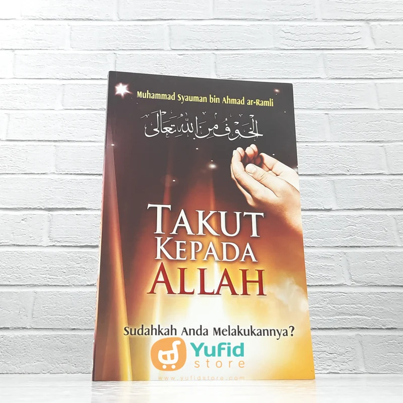 BUKU TAKUT KEPADA ALLAH SUDAHKAH ANDA MELAKUKANNYA (PUSTAKA IBNU KATSIR)