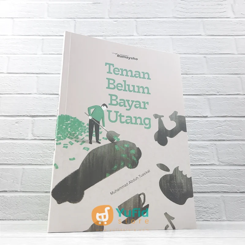 BUKU TEMAN BELUM BAYAR UTANG (RUMAYSHO)
