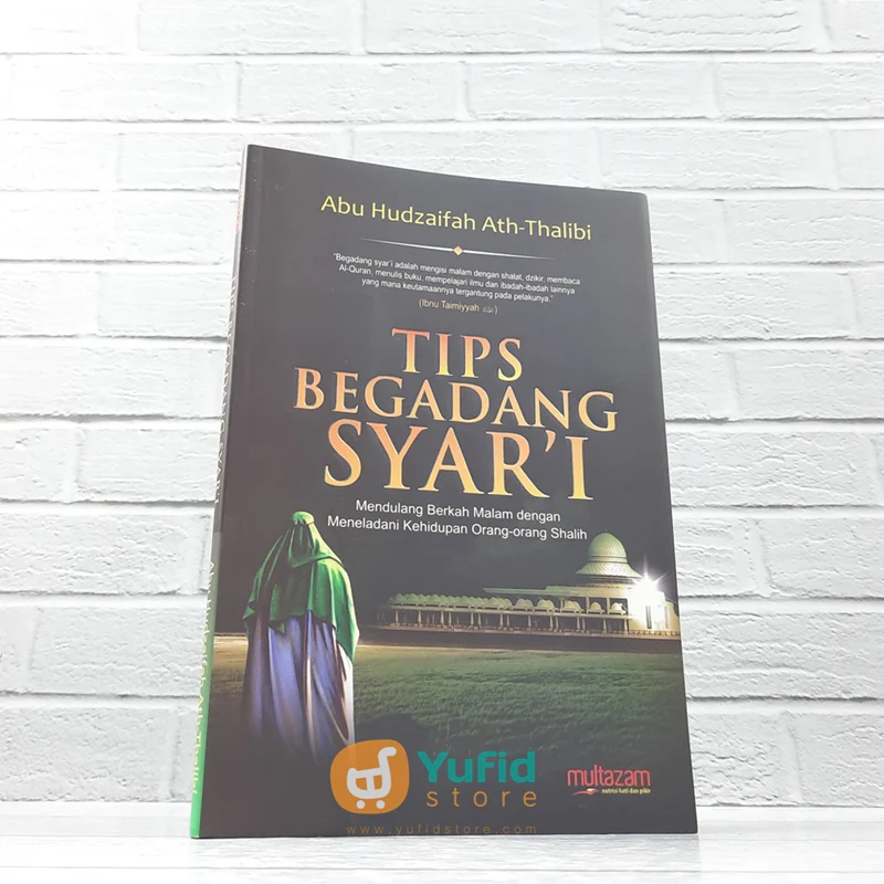 BUKU TIPS BEGADANG SYAR’I (MULTAZAM)