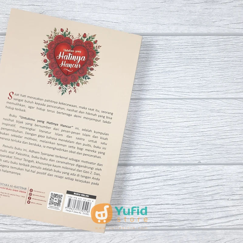 BUKU UNTUKMU YANG HATINYA HANCUR (PUSTAKA AL KAUTSAR) - Image 2