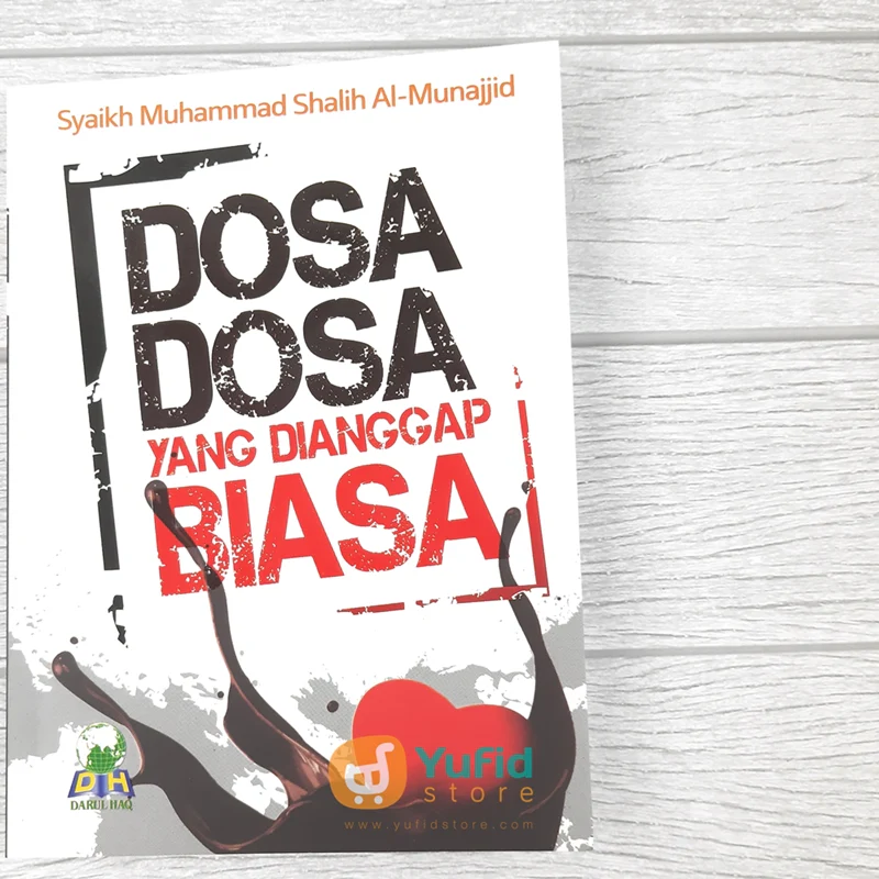 Buku Dosa-Dosa Yang Dianggap Biasa (Darul Haq)