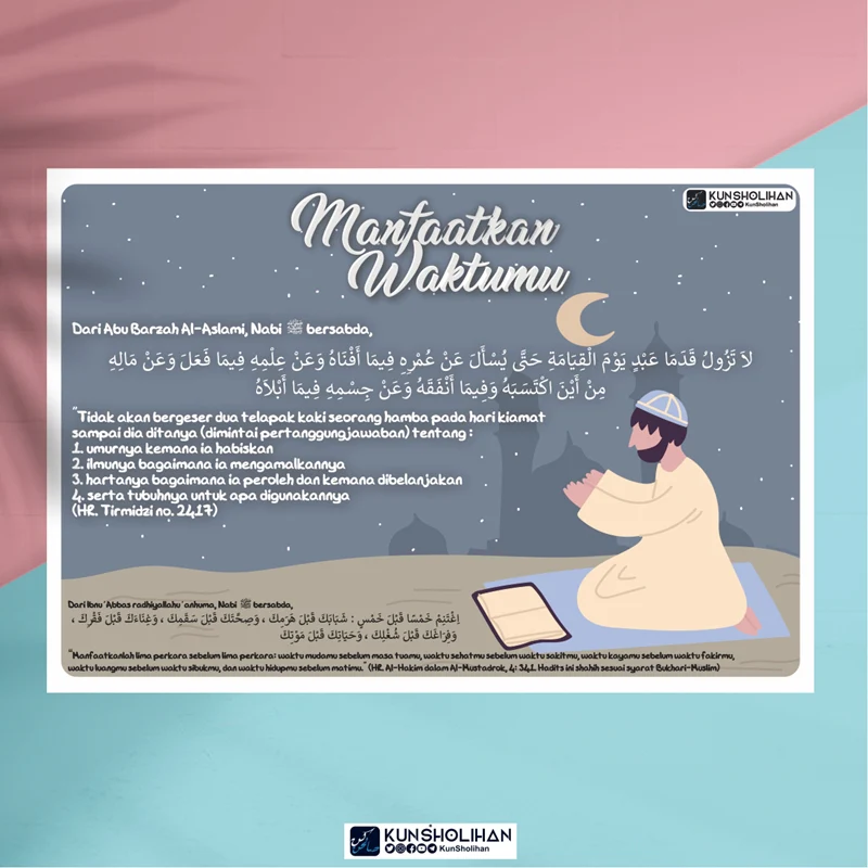 POSTER MANFAATKAN WAKTUMU (KUN SHOLIHAN)